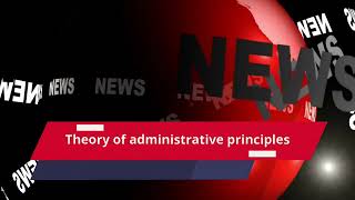 Theory of administrative principles [upl. by Sunil]