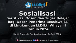 Sosialisasi Sertifikasi Dosen dan Tugas Belajar bagi Dosen Penerima Beasiswa S3 [upl. by Hatti]