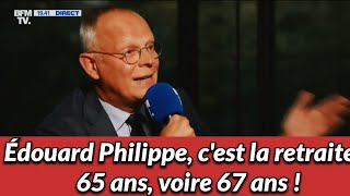 La Réforme des retraites  Édouard Philippe souhaite reculer lâge légal de la retraite [upl. by Ilwain]