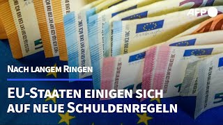 EUStaaten einigen sich auf neue Schuldenregeln  AFP [upl. by Yelssew]