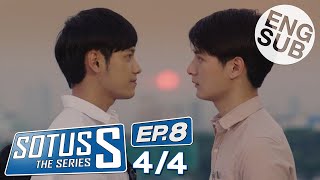 Eng Sub Sotus S The Series  EP8 44 [upl. by Chilton]