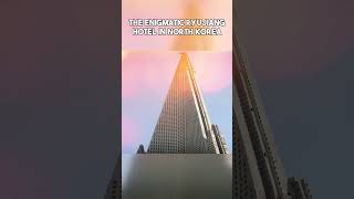 The Mystery of Ryugyong Hotel Ambition and Unfulfilled Dreams  The Build Info [upl. by Eifos276]