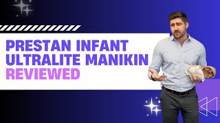 PRESTAN Infant Ultralite Manikin Reviewed [upl. by Rannug]