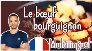 Le Boeuf Bourguignon  Explore France Podcast Ep9 [upl. by Amol4]