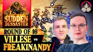 Sudden Dessaster RO16  Villese vs Freakinandy [upl. by Lefton410]