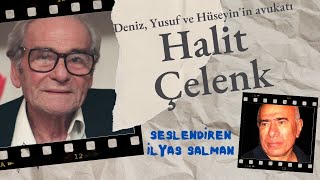 HALİT ÇELENK  İlyas Salman seslendirdi [upl. by Fox]