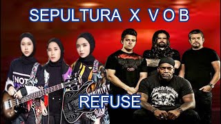 SEPULTURA VS V O B  REFUSE [upl. by Ahsenor]