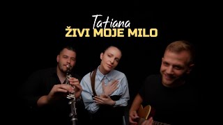 TATIANA  ZIVI MOJE MILO OFFICIAL COVER 2024 [upl. by Jewel604]