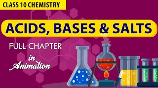 ACIDS BASES AND SALTS in 1 Shot FULL CHAPTER IN ANIMATION  NCERT SCIENCE Class 10th Chapter 2 [upl. by Otto]