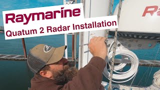 Episode 6 Raymarine Quantum 2 Radar Install [upl. by Sidoeht932]