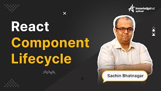 React Component Lifecycle  React Tutorial for Beginners  KnowledgeHut [upl. by Zile]