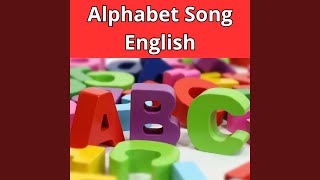 Alphabet Song English [upl. by Panthia142]