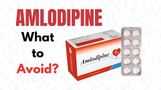 Strictly avoid these things if taking Amlodipine [upl. by Phelgen]