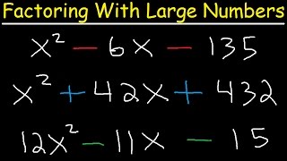 Factoring Trinomials With Large Numbers [upl. by Gewirtz]