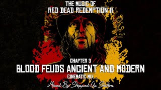 RDR2 Soundtrack Mission 41 Cinematic Blood Feuds Ancient And Modern [upl. by Ahsenroc]