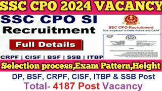 SSC CPO 2024 notification  SSC CPO exam patterneligibility Selection process full details ssccpo [upl. by Ailbert]