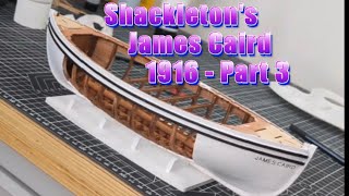 Shackletons James Caird 1916  Part 3 [upl. by Bencion]