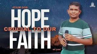 HOPE CRUCIAL TO OUR FAITH  English Residential Retreat  Ponda Goa [upl. by Naman]