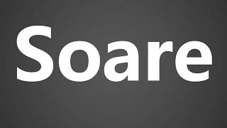 How To Pronounce Soare [upl. by Thom]