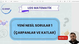 LGS Matematik Yeni Nesil Soru Çözümü 1  Çarpanlar ve Katlar [upl. by Enneirb]