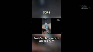 TOP 4 Best Cordless Impact Wrench 2024 [upl. by Infield580]