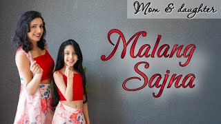 Malang Sajna  Dance Cover Sachet ParamparaNivi and Ishanvi  Laasya [upl. by Beauchamp]