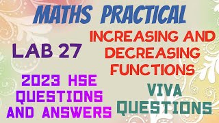 MATHS LAB 27INCREASING AND DECREASING FUNCTIONS2023 HSE QUESTIONS AND ANSWERSVIVA QUESTIONS [upl. by Donald]