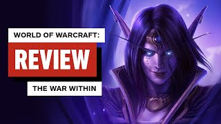 World of Warcraft The War Within Review [upl. by Slaohcin428]