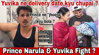 Prince Narula amp Yuvika Choudhary Fight❓️Yuvika ne Prince se delivery date kyu chupai [upl. by Halyak]