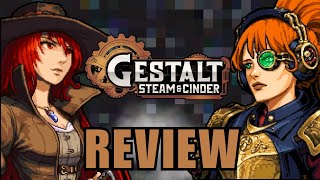 Gestalt Steam amp Cinder Review  A MustTry Steampunk Metroidvania [upl. by Nnarual]